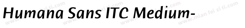 Humana Sans ITC Medium字体转换